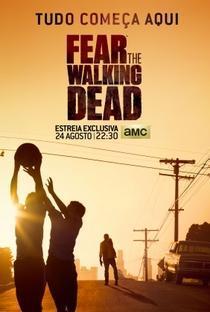 Fear The Walking Dead 1ª Temporada