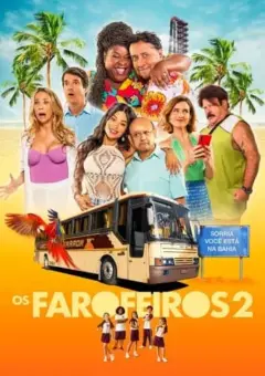 Os Farofeiros 2